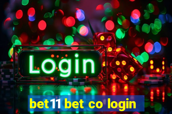 bet11 bet co login